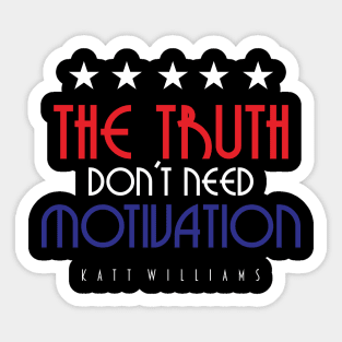 the truth Sticker